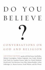 Do You Believe?: Conversations on God a- 9780307280589, paperback, Antonio Monda