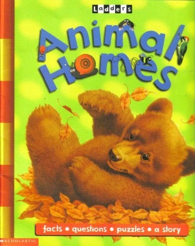 Animal Homes by Scholastic Inc., Good Book