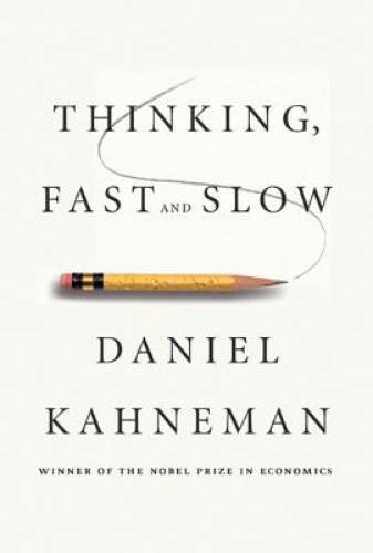 Thinking, Fast and Slow – Hardcover By Kahneman, Daniel – VERY GOOD
