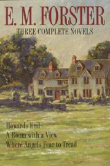 E.M. Forster Three Complete Novels Howards End, A Room With a View, – ACCEPTABLE