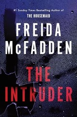 The Intruder: An Unputdownable Psych… by McFadden, Freida Paperback / softback