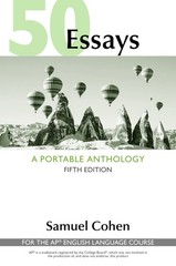 50 Essays: A Portable Anthology (High School Edition): for the AP® English …