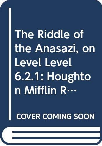 The Riddle of the Anasazi, on Level Level 6.2…., Read