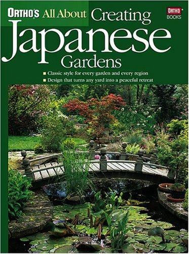 All about Creating Japanese Gardens by Ortho