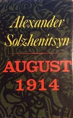 August 1914 – Hardcover By Alexander Solzhenitsyn – GOOD
