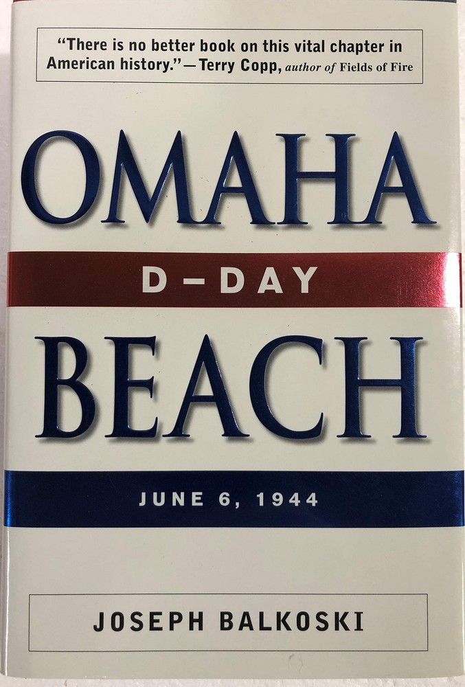Omaha Beach: D-Day, June 6, 1944