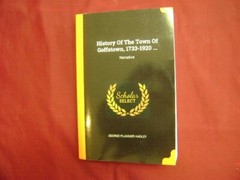 Hadley, George Plummer. History of The Town of Goffstown. 1733-1920. [1922]. Ill