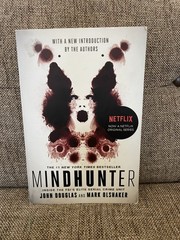 Mindhunter : Inside the FBI’s Elite Serial Crime Unit by John E. Douglas and…