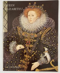 Queen Elizabeth I booklet by G.W.O. Woodward 24 pages