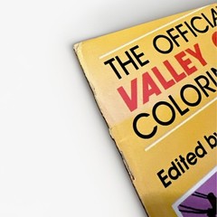 The Official Valley Girl Coloring Book edited by Moon and Frank Zappa