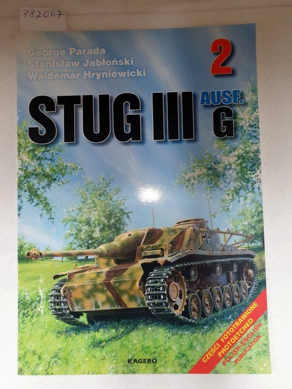 No. 2 : Stug III Ausf. G : (Bildunterschriften auch in Englisch) : Parada, Georg