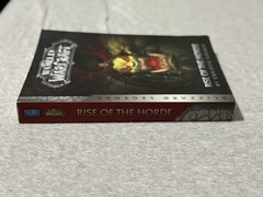 WoW: Rise of the Horde Paperback – Blizzard Legends 2016 Edition – 1st Printing