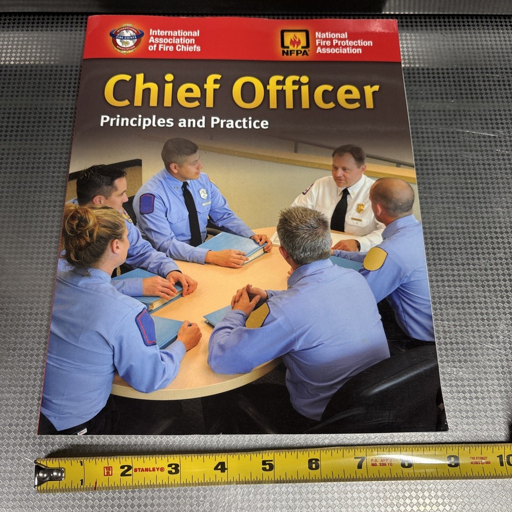 Chief Officer: Principles and Practice: Training Soft Cover Book. IAFC & NFPA