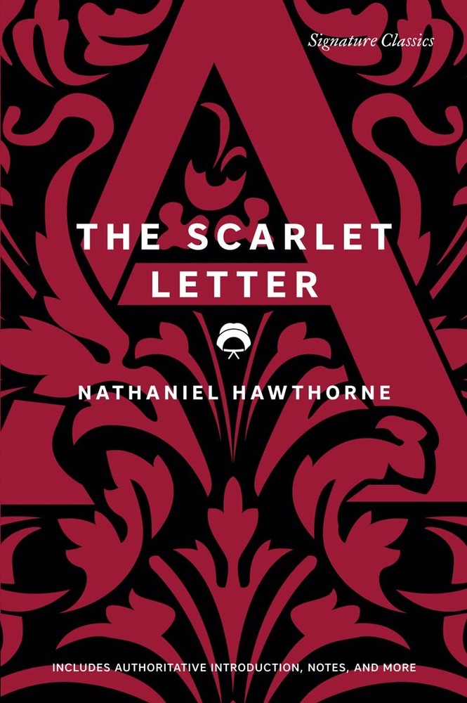 The Scarlet Letter (Signature Editions) – paperback Hawthorne, Nathaniel