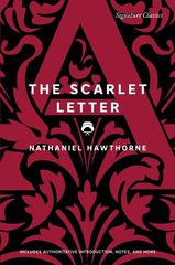 The Scarlet Letter (Signature Editions) – paperback Hawthorne, Nathaniel