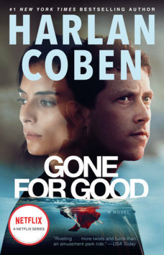 Gone for Good: A Novel – Paperback By Coben, Harlan – GOOD