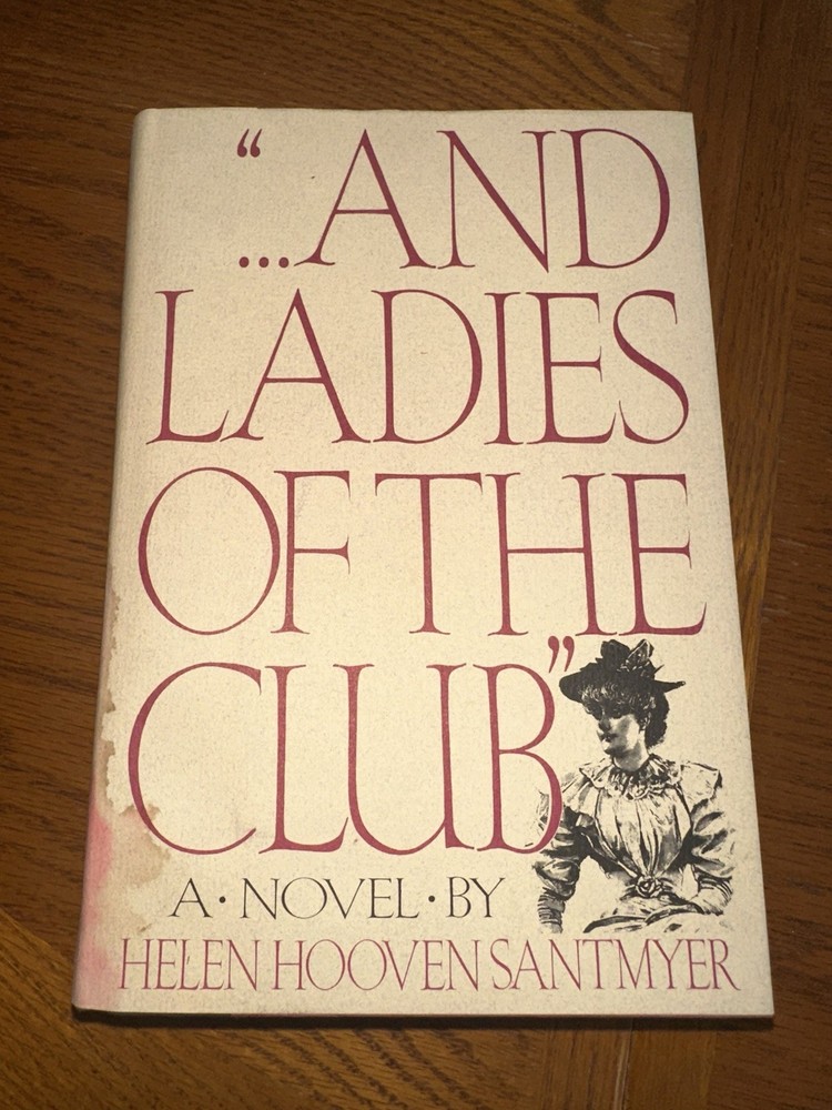 Vintage 1982 …And Ladies Of The Club Hardcover Book Novel 1,175 Pages