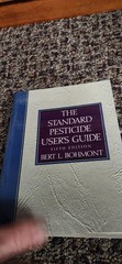 Standard Pesticide User’s Guide by Bert L. Bohmont (1999, Hardcover)