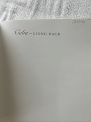 CUBA–GOING BACK By Tony Mendoza S1