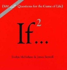 If…, Volume 2: (500 New Questions for the Game of Life) – VERY GOOD