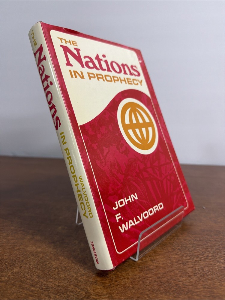 The Nations In Prophecy by John F. Walvoord (1975 Vintage Hardcover)