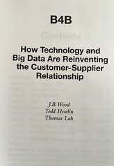 B4B How technology big data reinventing customer supplier NEW book FREE SHIP