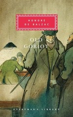 Old Goriot (Everyman’s Library Classics) – Honore De Balzac – Good – See con…