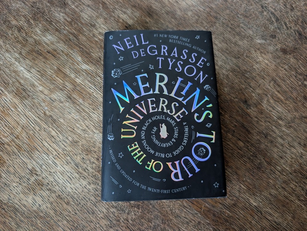 Neil deGrasse Tyson Signed „Merlin’s Tour of the Universe” 2024 Hardcover Book