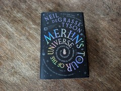Neil deGrasse Tyson Signed „Merlin’s Tour of the Universe” 2024 Hardcover Book