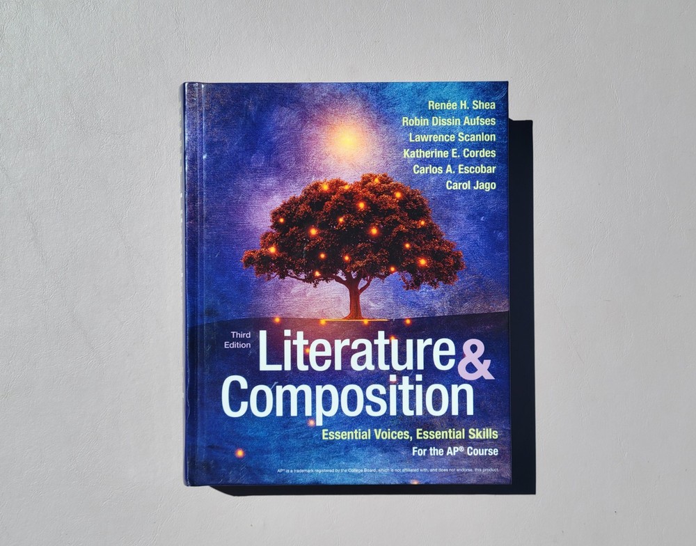 Literature & Composition Essential Voices Essential Skills AP Course 3rd Edition