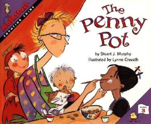 The Penny Pot (MathStart 3) – Paperback By Murphy, Stuart J. – VERY GOOD