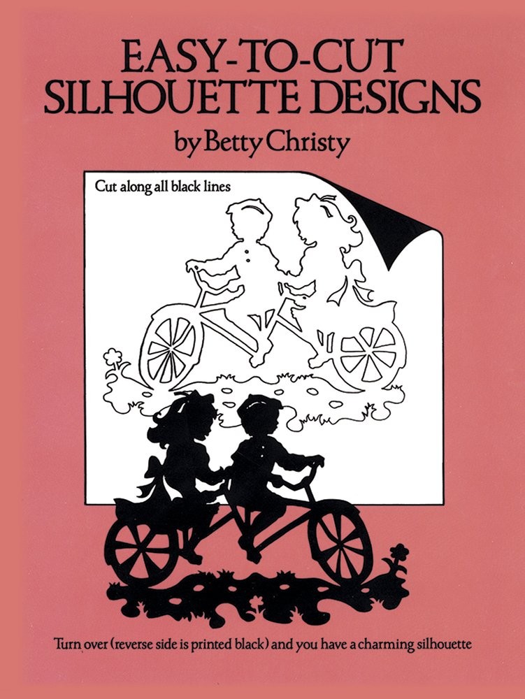 Easy-to-Cut Silhouette Designs (Dover Crafts: Origami & Papercrafts)