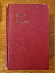 Daniel and the Revelation By Uriah Smith 1944 Illustrated Hardcover