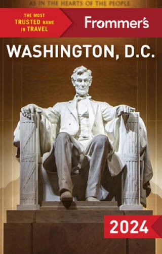 Frommers Washington, DC 2024 (Frommers Travel Guides) – Paperback – GOOD