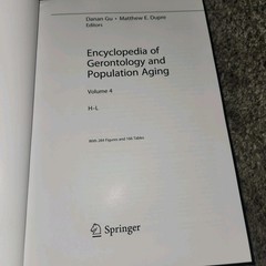 Encyclopedia of Gerontology & Population Aging Matthew E. Dupre Vol. 4 H-L Only