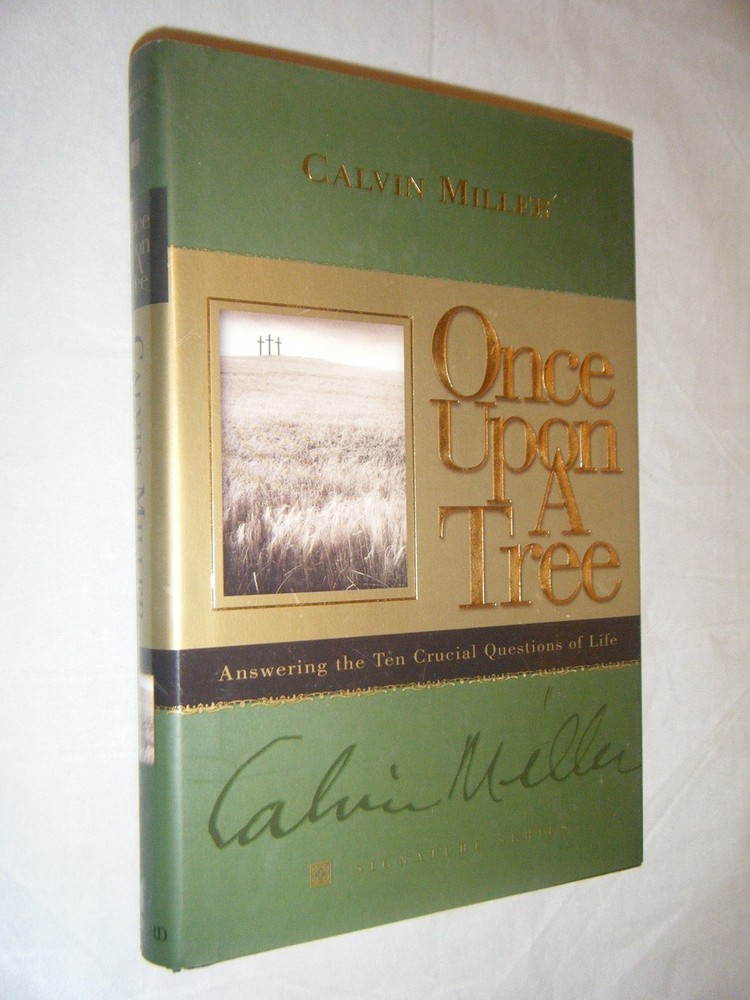 Once Upon a Tree: Answering the Ten Crucial Questions of Life (Signature Ser…