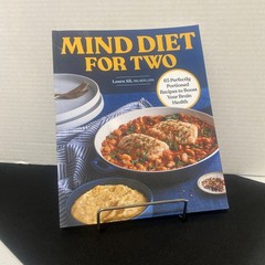 MIND Diet for Two : 65 Perfectly Portioned Recipes to Boost Your Brain Health by