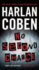 No Second Chance – Mass Market Paperback By Coben, Harlan – GOOD