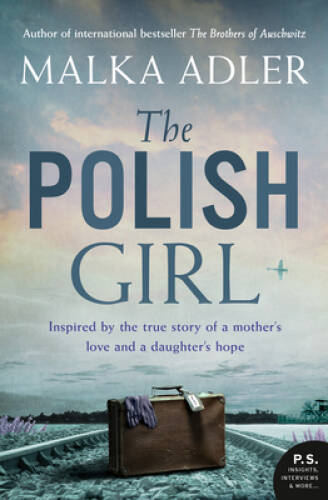 The Polish Girl: A new historical novel from the author of international – GOOD