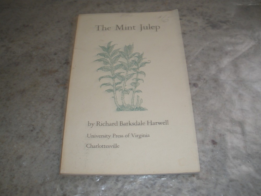 THE MINT JULEP RICHARD HARWELL PAPERBACK 1975