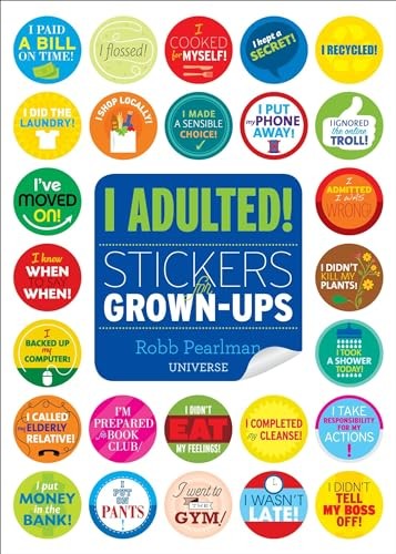 I Adulted: Stickers for Grown-Ups – Paperback By Pearlman, Robb – VERY GOOD