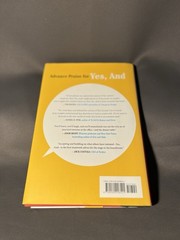 Yes, And Kelly Leonard Tom Yorton Second City Improv Business Hardcover Like New