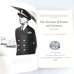 The Invasion of France and Germany 1944-1945 by Samuel Eliot Morison – 1957 1st