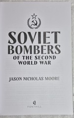 Soviet Bombers of the Second World War • Moore (2019 • HCDJ) • VG