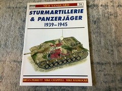 New Vanguard Ser.: Sturmartillerie and Panzerjäger 1939-45 by Bryan Perrett…