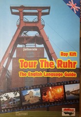 Tour the Ruhr. – Roy Kift – Good – See condition notes