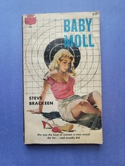 BABY MOLL, by Steve Brackeen 1958 Mystery/Suspense PB 1st, Crest #206 Pulp Novel