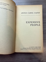 Expensive People pb Joyce Carol Oates 2nd Fawcett Print 4/70 ID:84053