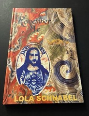 Remember Me by Lola Schnabel (2003, Hardcover) 399/1000