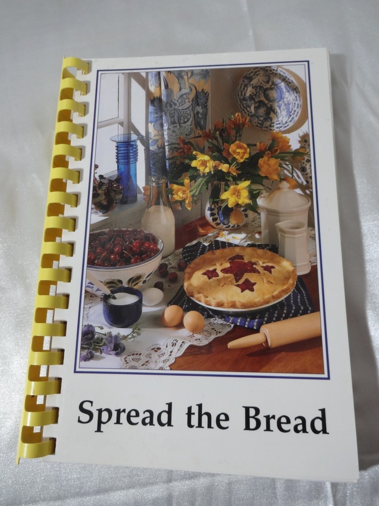 Spread the Bread cookbook, 2000, Church ladies, family recipes 156 pages